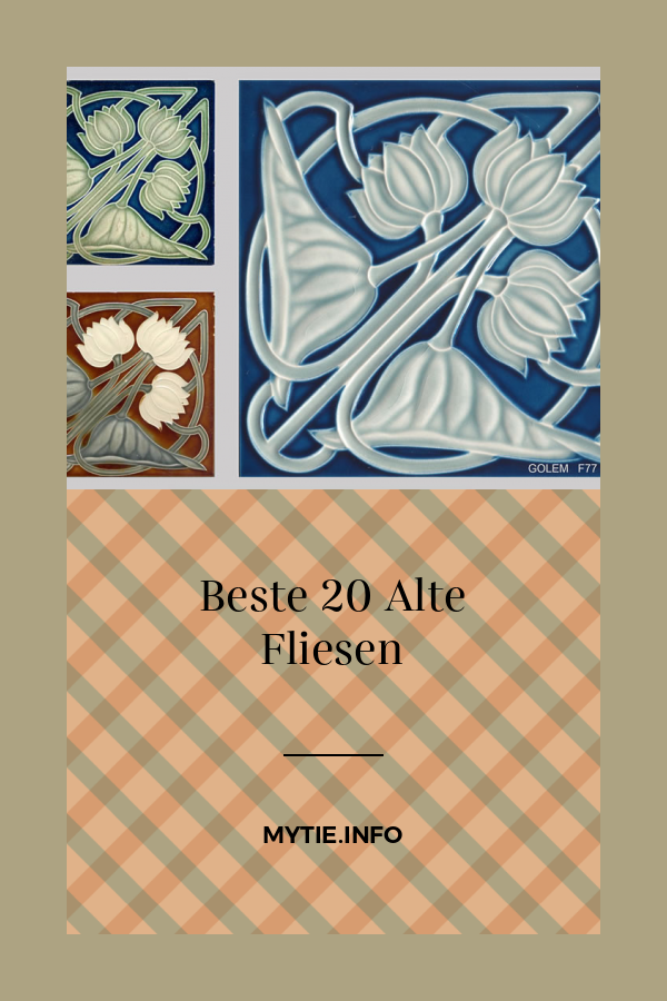 Beste 20 Alte Fliesen